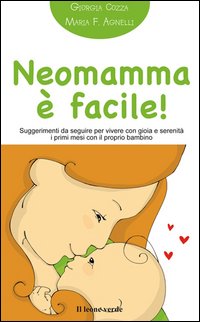 Neomamma_E`_Facile_-Cozza_Giorgia_Agnelli_Maria_F.